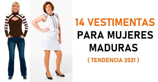 14 vestimentas adecuadas para mujeres maduras