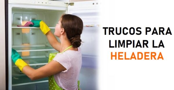 3 trucos para limpiar la heladera y eliminar olores