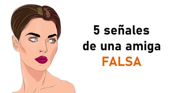 5 características que tiene una amiga falsa y cómo evitarla