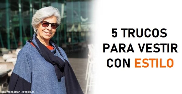 5 trucos para vestir con estilo superados los 40 años