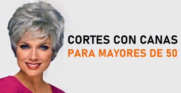 6 cortes de pelo para mujeres con canas mayores de 50 años