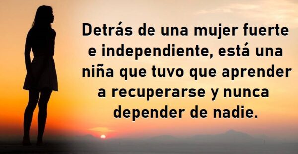 6 cosas que un hombre necesita saber al relacionarse con una mujer que la vida hizo fuerte
