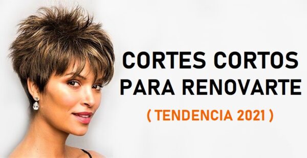 7 cortes de pelo corto para comenzar el 2021 renovada