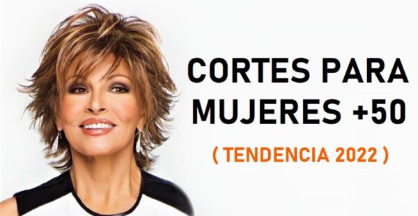 7 cortes de pelo para mujeres de 50 años que serán tendencia en 2022