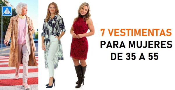 7 vestimentas hermosas para las mujeres de 35 a 55 años