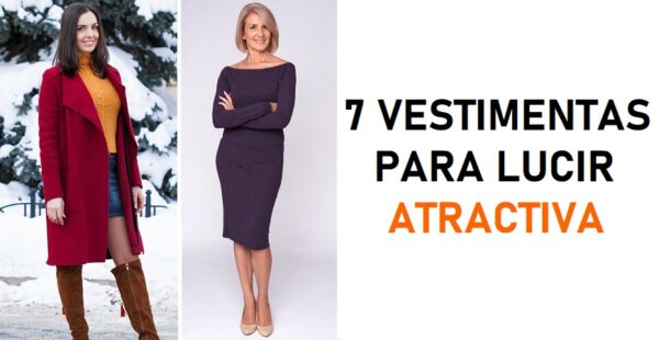 7 vestimentas para mujeres que deseen lucir atractivas