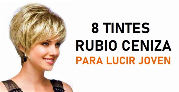 8 tintes rubio ceniza para lucir joven después de los 40