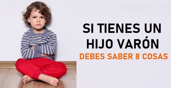 8 verdades de tener un hijo varón que no se cuentan