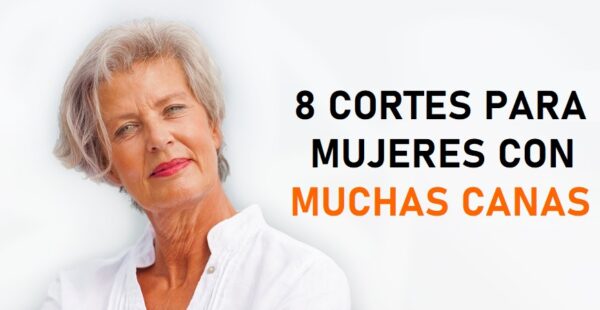 Cortes de cabello de mujer que quedan bien con canas