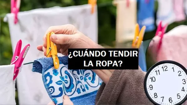 ¿Cuál es el mejor momento para tender la ropa si afuera está húmedo? el tiempo perfecto