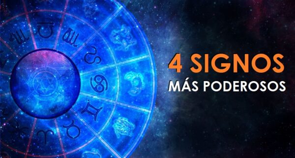 Descubre los 4 signos del zodiaco más poderosos