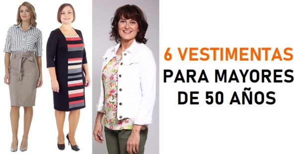 Vestimentas de mujer para lucir moderna luego de los 50 años