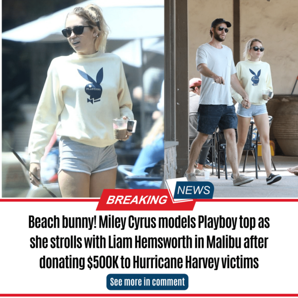 Beach bunny! Miley Cyrus models Playboy top as she strolls with Liam Hemsworth in Malibu after donating $500K to Hurricane Harvey victims