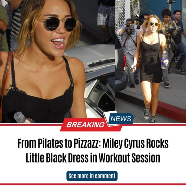 From Pilates to Pizzazz: Miley Cyrus Rocks Little Black Dress in Workout Session