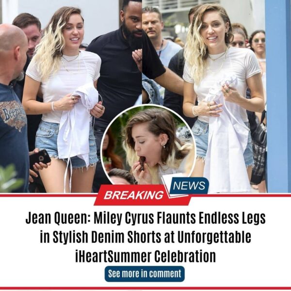 Jean Queen: Miley Cyrus Flaunts Endless Legs in Stylish Denim Shorts at Unforgettable iHeartSummer Celebration
