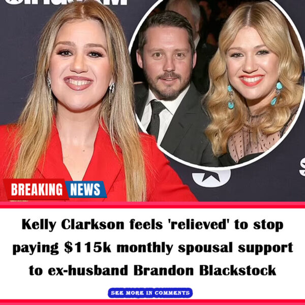 Kelly Clarkson feels ‘relieved’ to stop paying $115k monthly spousal support to ex-husband Brandon Blackstock.NH
