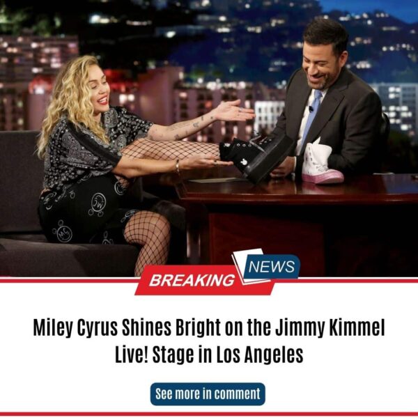 Miley Cyrus Shines Bright on the Jimmy Kimmel Live! Stage in Los Angeles