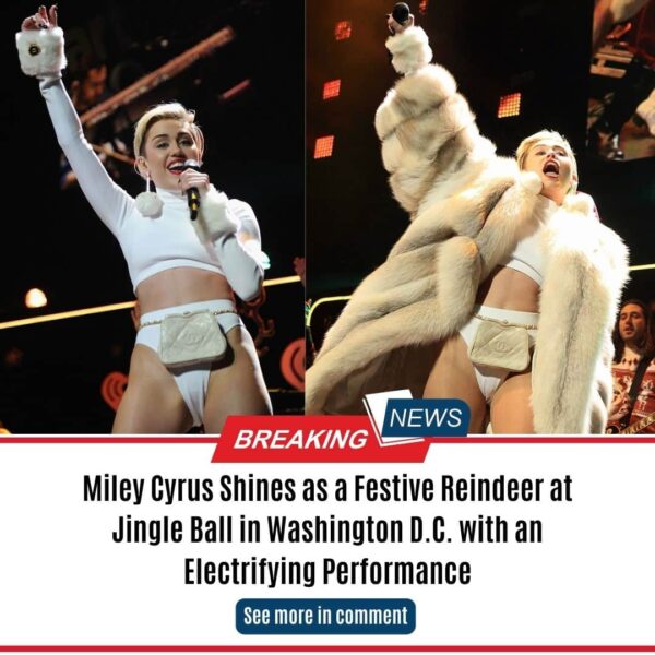 Miley Cyrus Shines as a Festive Reindeer at Jingle Ball in Washington D.C. with an Electrifying Performance