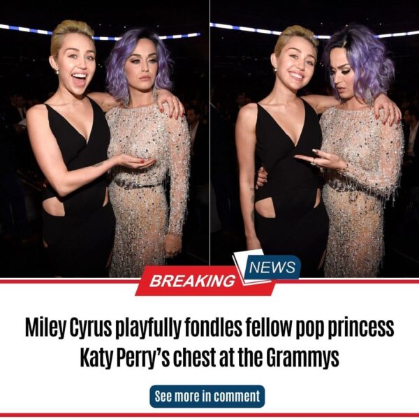 Miley Cyrus playfully fondles fellow pop princess Katy Perry’s chest at the Grammys