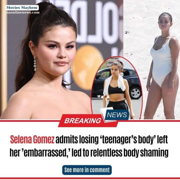 Selena Gomez admits losing ‘teenager’s body’ left her ’embarrassed,’ led to relentless body shaming