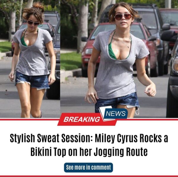 Stylish Sweat Session: Miley Cyrus Rocks a Bikini Top on her Jogging Route