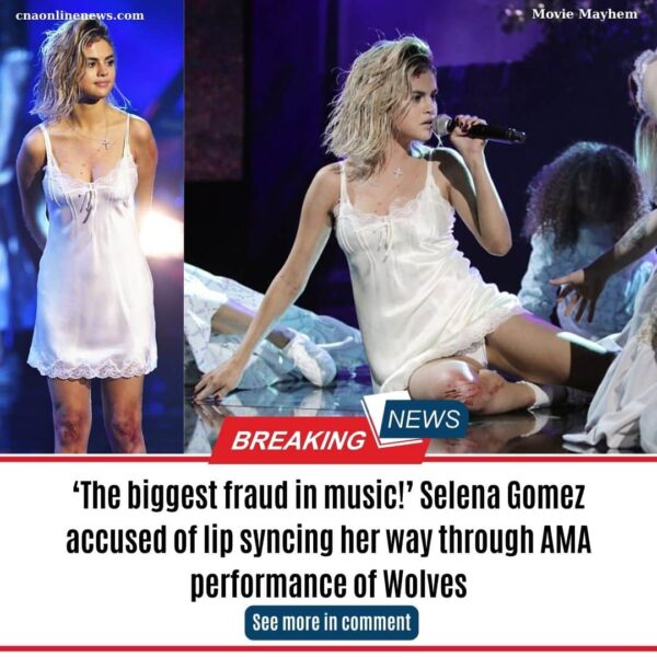 ‘The biggest fraud in music!’ Selena Gomez accused of lip syncing her way through AMA performance of Wolves