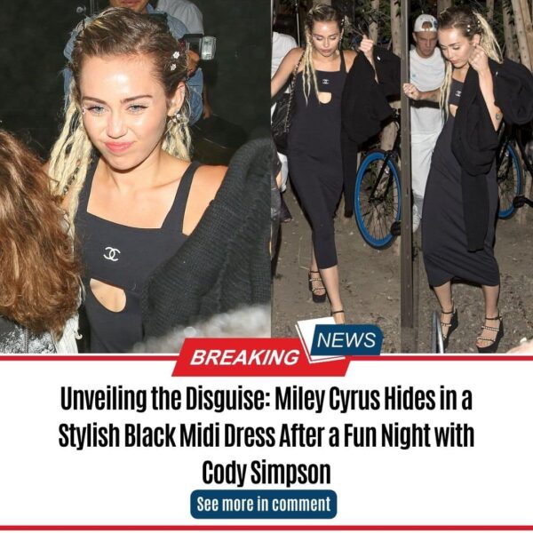 Unveiling the Disguise: Miley Cyrus Hides in a Stylish Black Midi Dress After a Fun Night with Cody Simpson