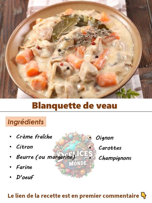 Blanquette de Veau à la Marielle