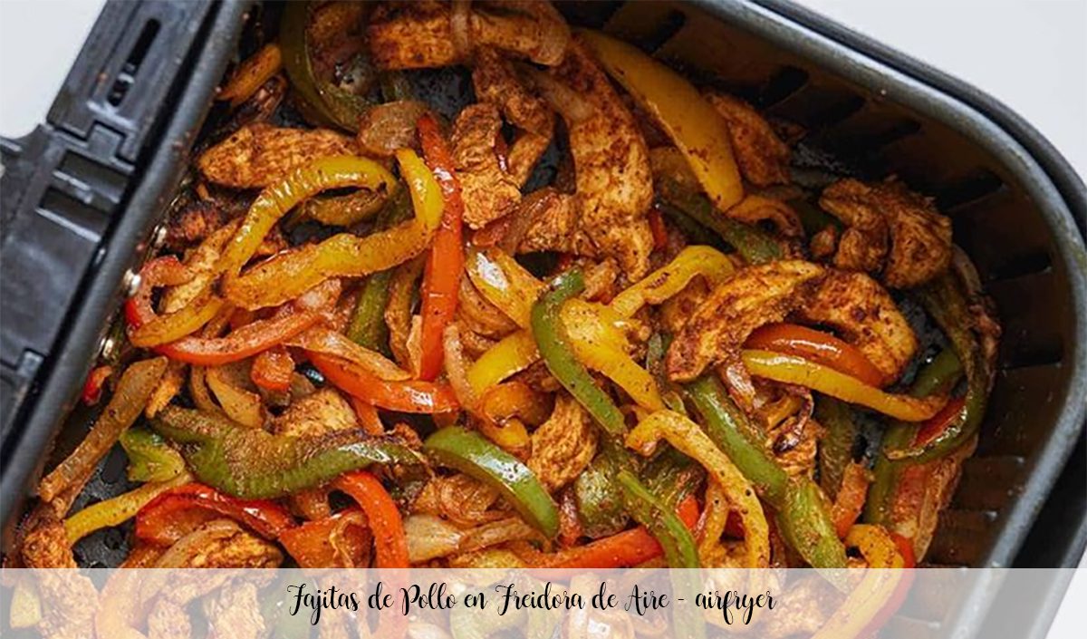 Chicken Fajitas in Air Fryer – airfryer