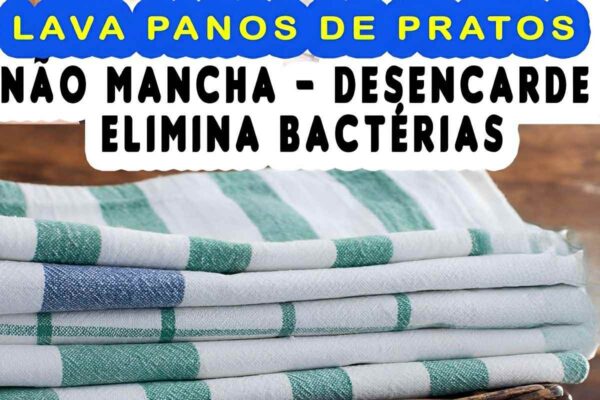 Como deixar seus panos de prato brancos sem fazer esforço