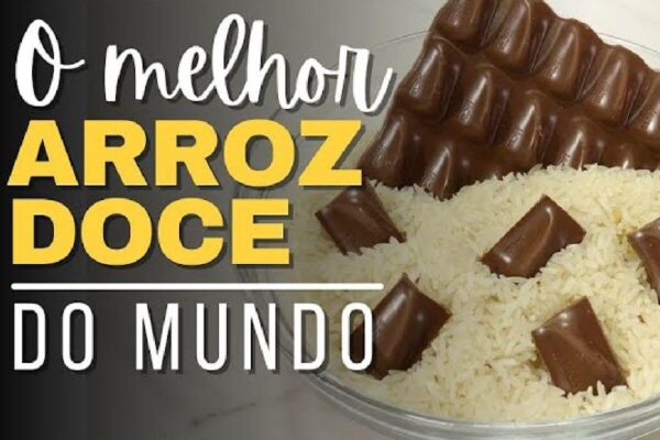 Conheça a melhor receita de arroz doce que existe