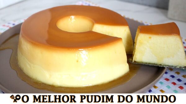Pudim de leite em pó fácil e prático uma sobremesa perfeita para toda família