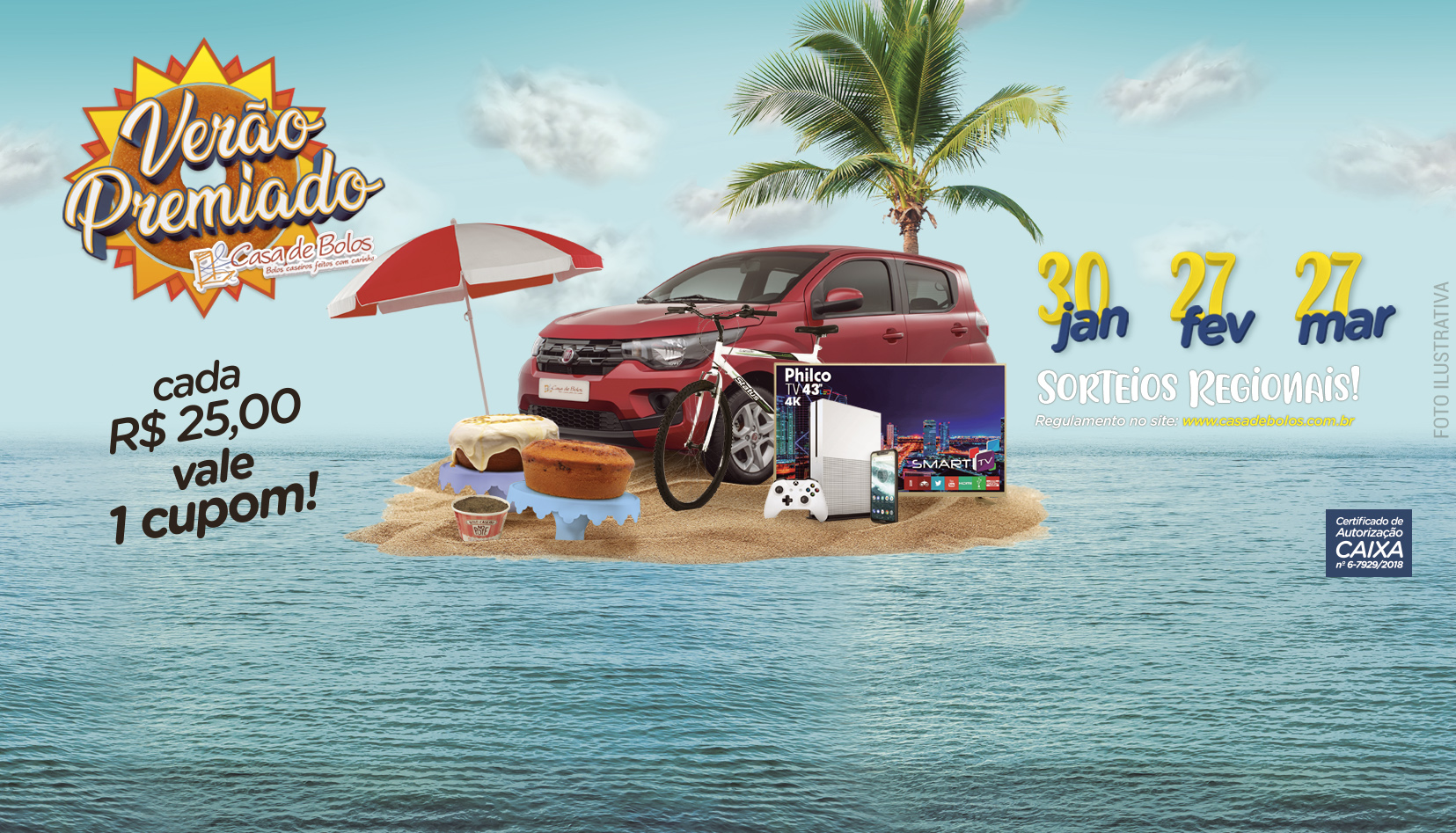 Regulamento Promoção Verão Premiado Casa de Bolos 2019