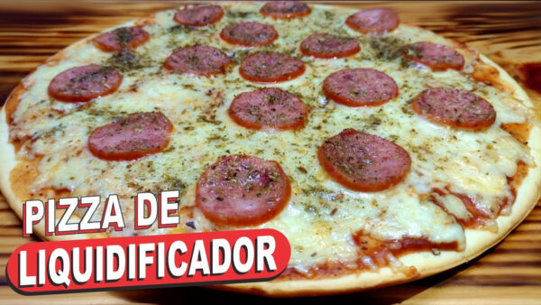 Pizza de Liquidificador