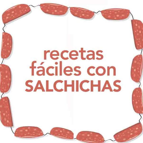 7 recetas fáciles con salchichas