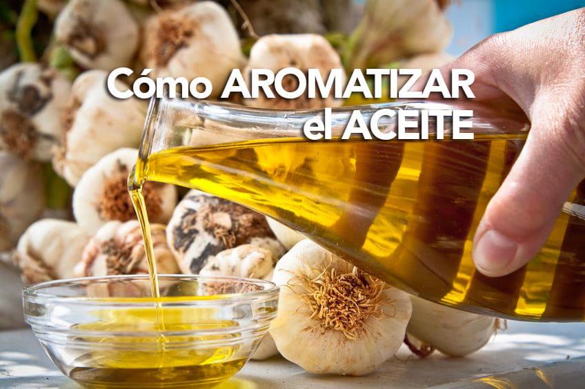 aromatizar aceite de oliva aromatizar el aceite de oliva