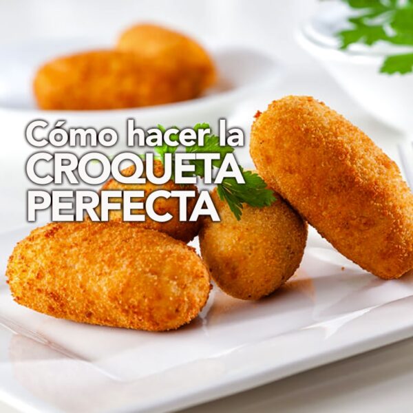 Secretos y trucos de la croqueta perfecta