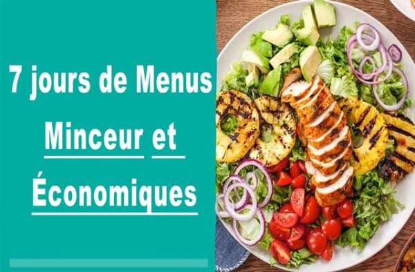 7 jours de Menus Minceur et Économiques