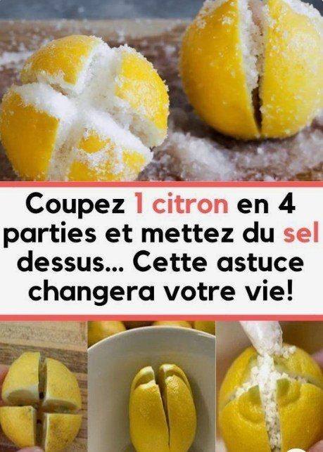Coupez 1 citron en 4 parties et mettez du sel dessus… Cette astuce changera votre vie!