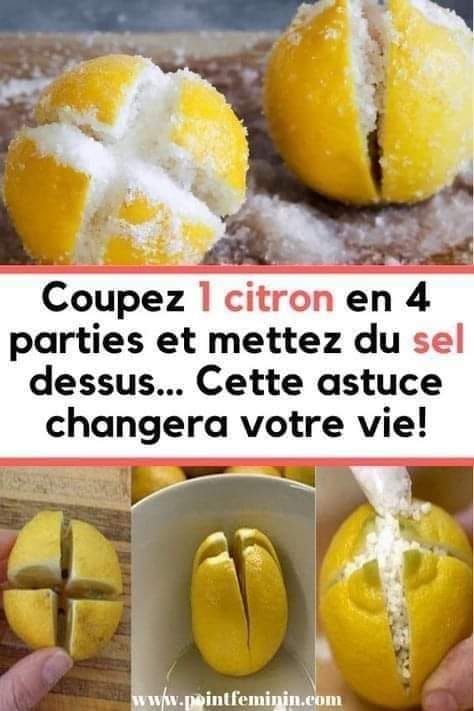 Grande Biblio: Coupez 1 citron en 4 parties et mettez du sel dessus… Cette astuce changera votre vie!