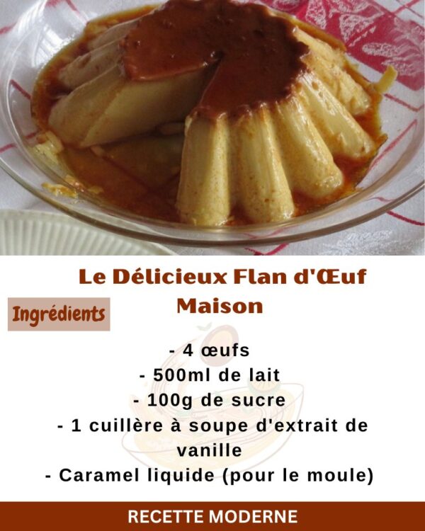 Le Délicieux Flan d&rsquo;Œuf Maison