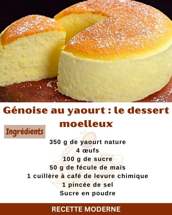 Recette de Génoise au Yaourt : Un Dessert Moelleux à Savourer Sans Modération