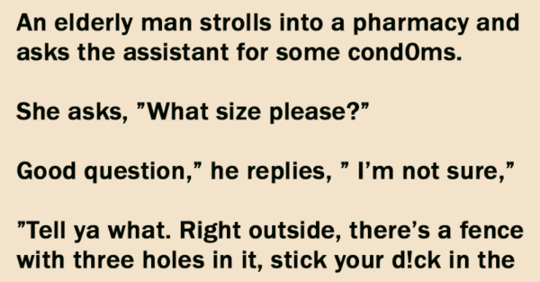 An Elderly Man Strolls Into A Pharmacy. This Will Make You Laugh Crazy.