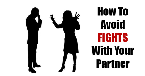 How To Avoid Fights With Your Partner