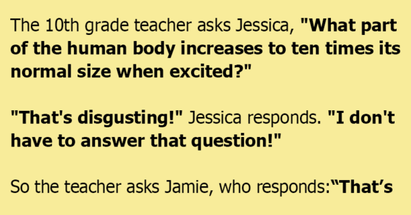 Student was offended at this question in class, but the teacher’s retort is just the best