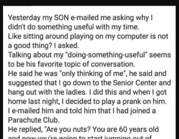 Yesterday my SON e-mailed me